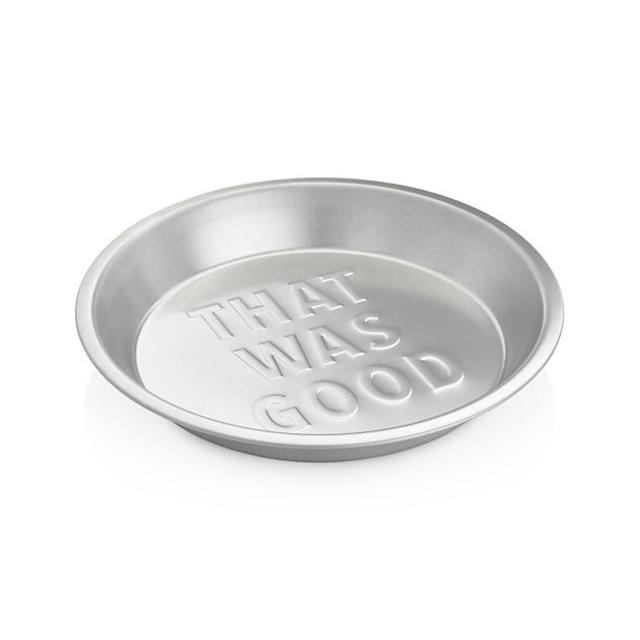 That Was Good Pie Dish