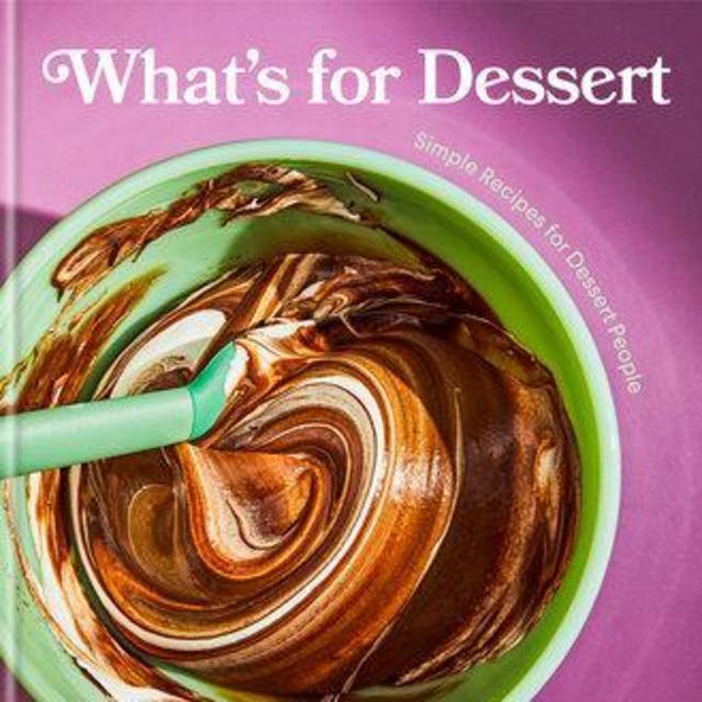 What's for Dessert by Claire Saffitz