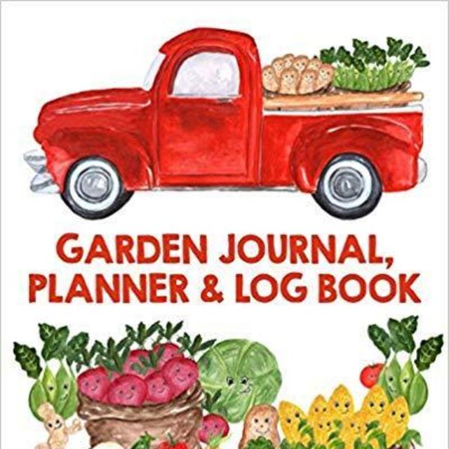 Garden Journal, Planner and Log Book: Monthly Planting Planner, Gardener Organizer, Gardening Gift                    Paperback                                                                                                                                                        – May 28, 2019