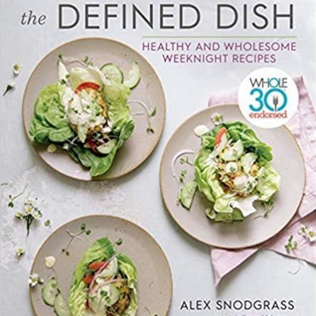 The Defined Dish Cookbook
