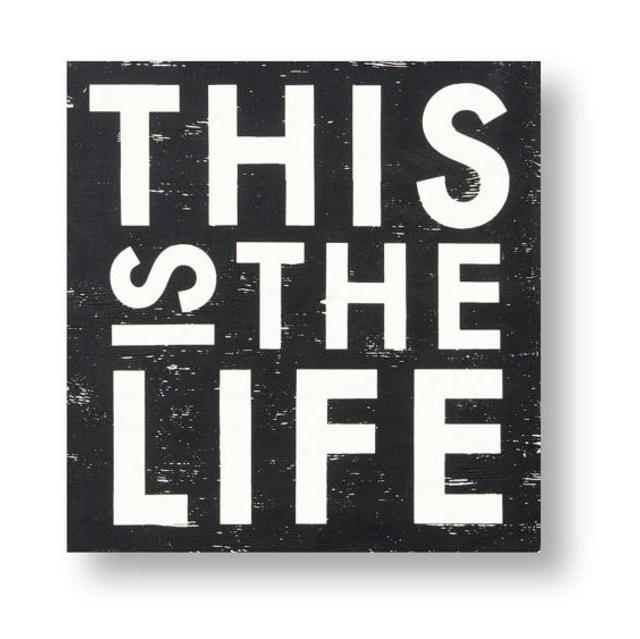 This is the Life 18x20