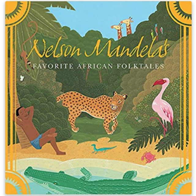 Nelson Mandela's Favorite African Folktales Paperback – October 17, 2007