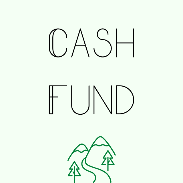 Our Cash Fund