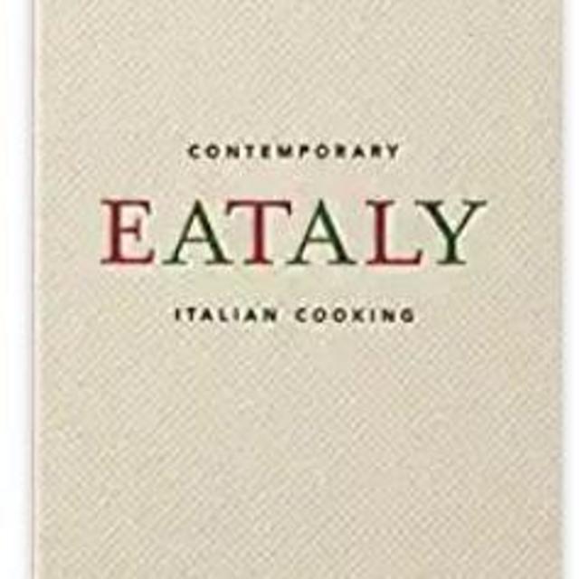 Eataly: Contemporary Italian CookingHardcover – October 24, 2016