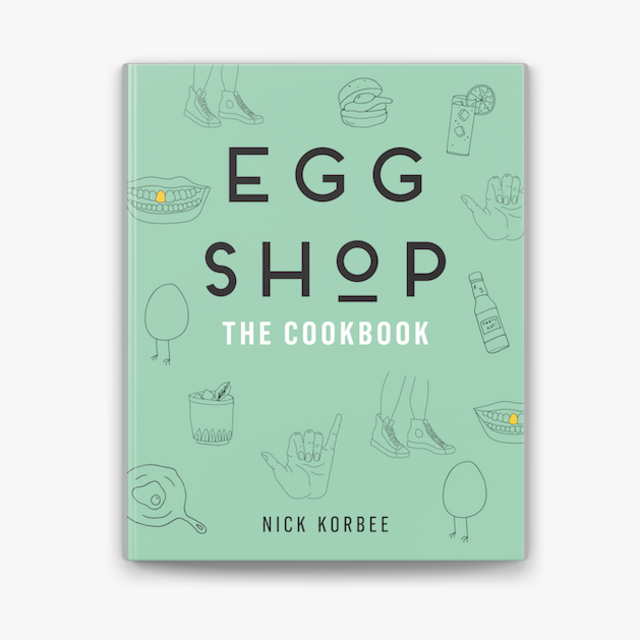 Egg Shop: The Cookbook