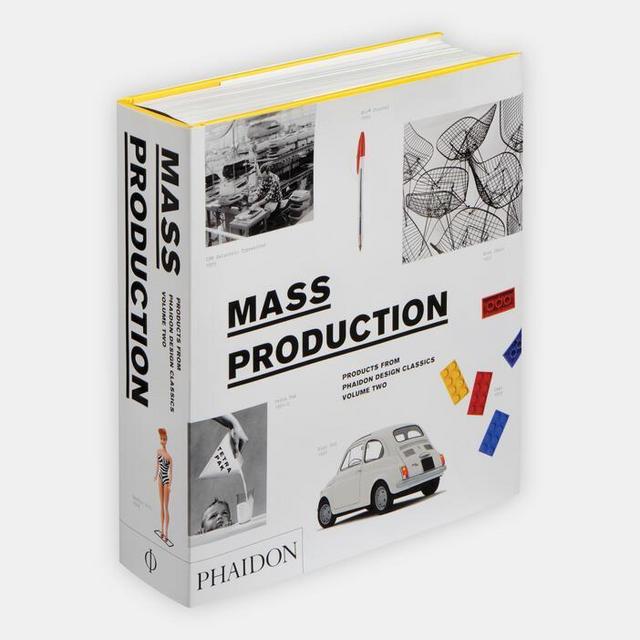 Mass Production: Products from Phaidon Design Classics Phaidon Editors