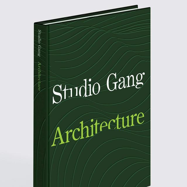 Studio Gang: Architecture Studio Gang