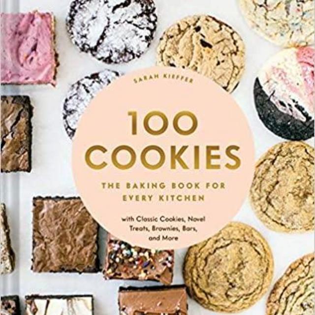 100 Cookies: The Baking Book for Every Kitchen