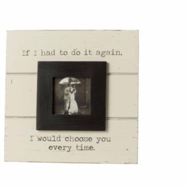 Mud Pie Choose You Frame