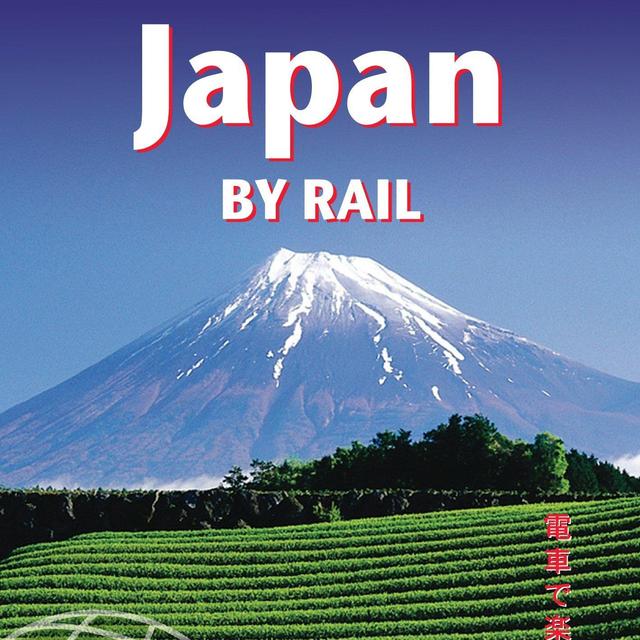 Japan by Rail