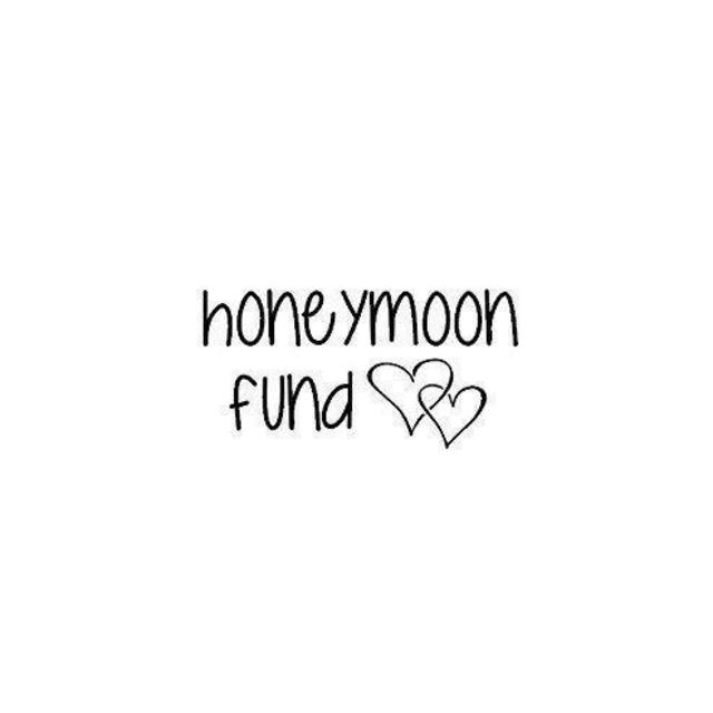 Honeymoon Fund