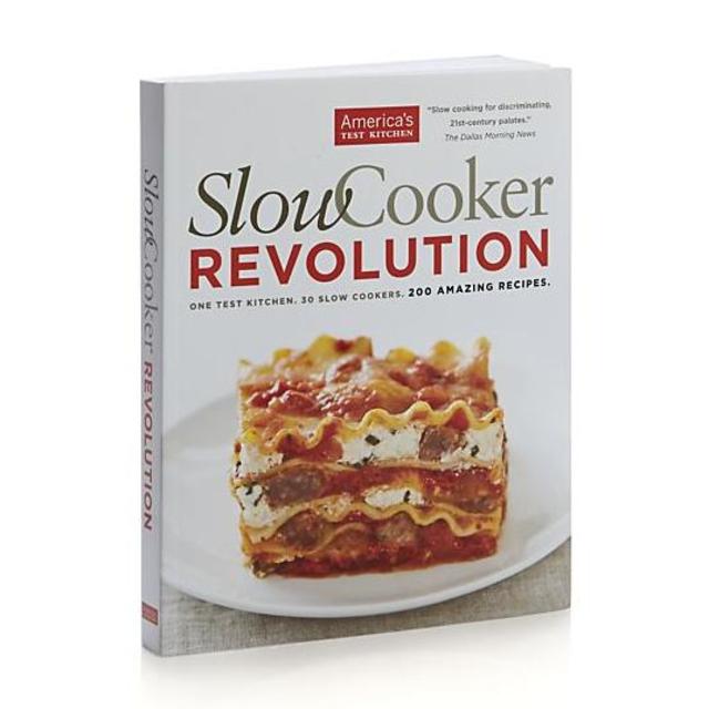 Slow Cooker Revolution Cookbook
