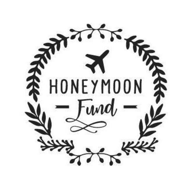 Our Honeymoon Fund