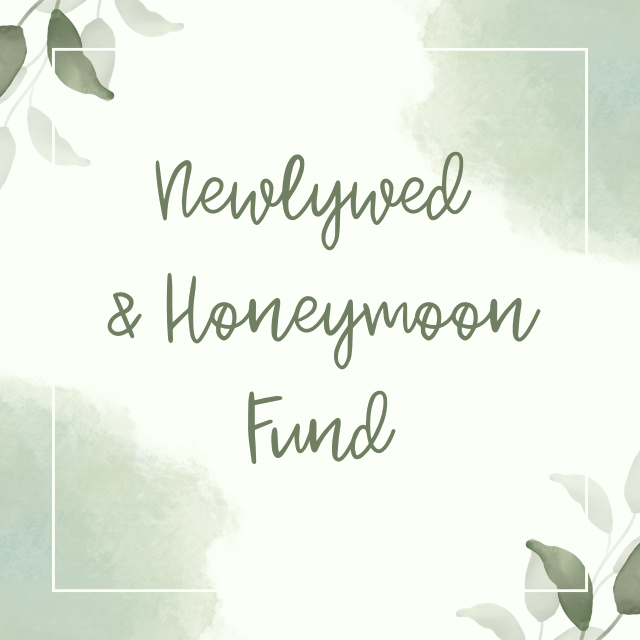 Our Newlywed Fund