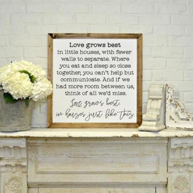 Love Grows Best Sign