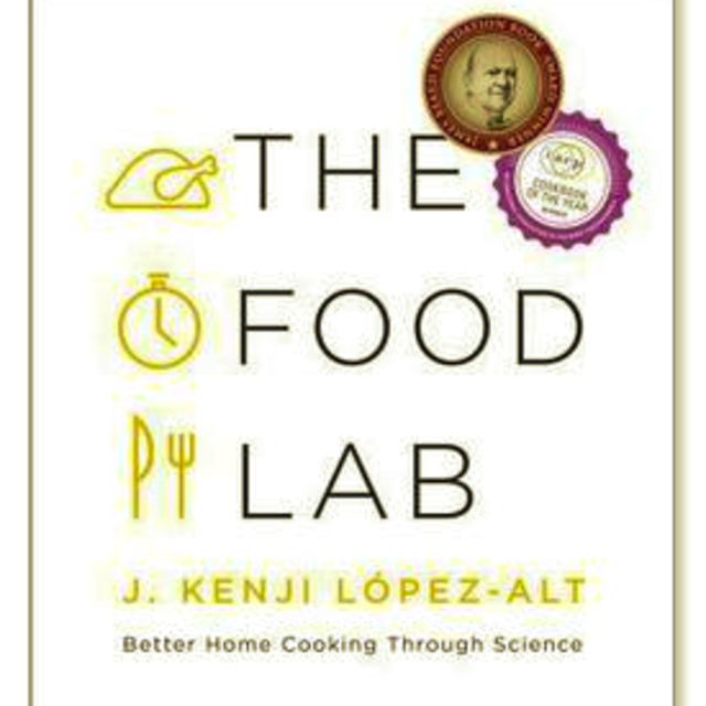 The Food Lab: Better Home Cooking Through Science