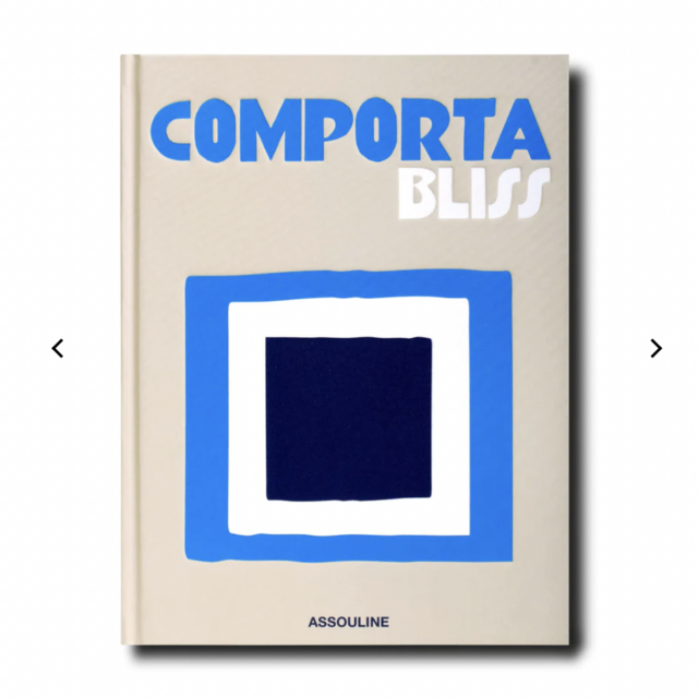 Assouline - Comporta Bliss (coffee table book)