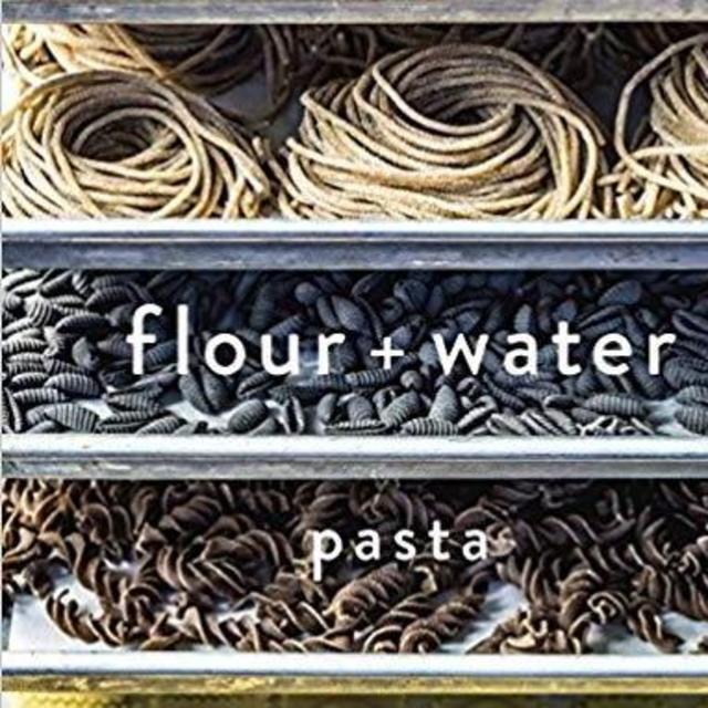 Flour + Water: Pasta