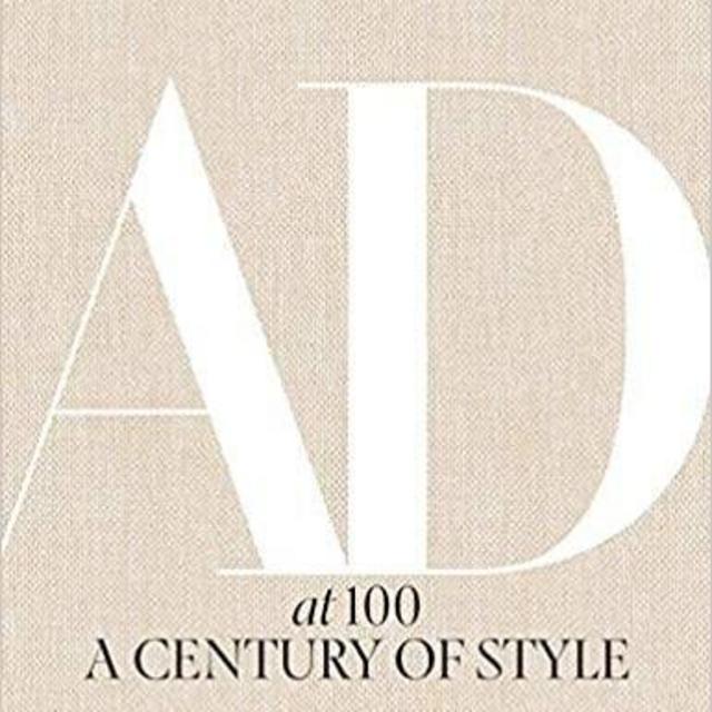 Architectural Digest at 100: A Century of Style Hardcover