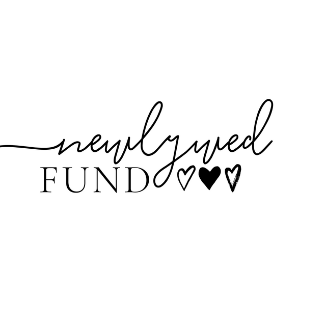 Our Newlywed Fund