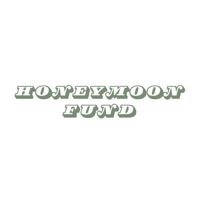 Honeymoon Fund