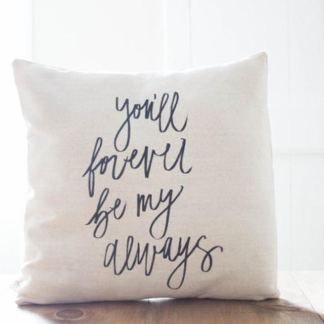 Pillow Cover, Forever My Always 16 x 16 engagement gift, newlywed, wedding shower, house warming, encouragement, girl friend, throw, cushion