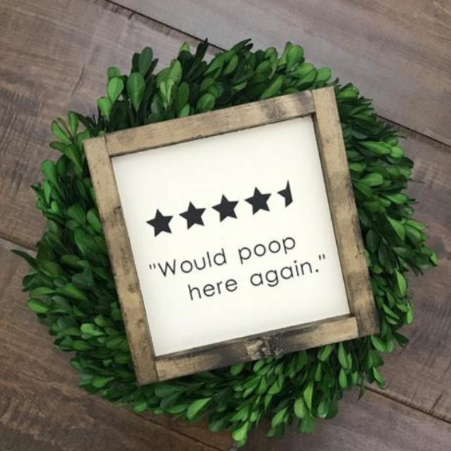 Would Poop Here Again Sign | Bathroom Wall Decor | Farmhouse Bathroom | Bathroom Decor | Funny Bathroom Sign | Kids Bathroom