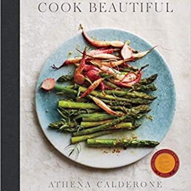 Cook Beautiful - Athena Calderone