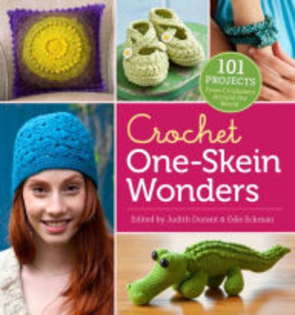 Crochet One-Skein Wonders: 101 Projects from Crocheters around the World