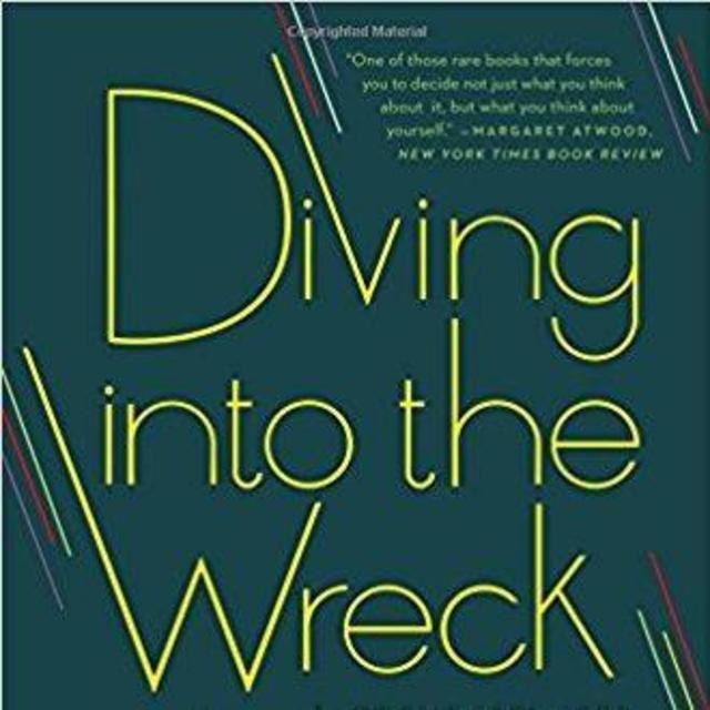 Adrienne Rich - Diving into the Wreck
