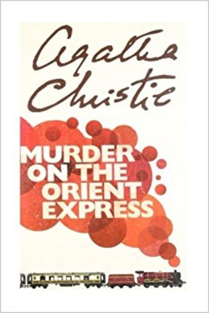 Murder on the Orient Express                                Paperback                                                                                                                                                                                – April 3, 2017
