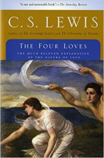 The Four Loves                                    		  1st Edition