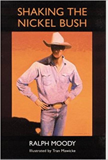 Shaking the Nickel Bush                                Paperback                                                                                                                                                                                – August 1, 1994