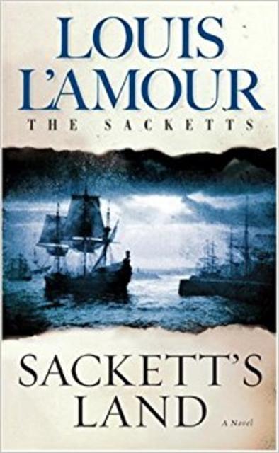 Sackett's Land: A Novel                                Mass Market Paperback                                                                                                                                                                                – April 1, 1980
