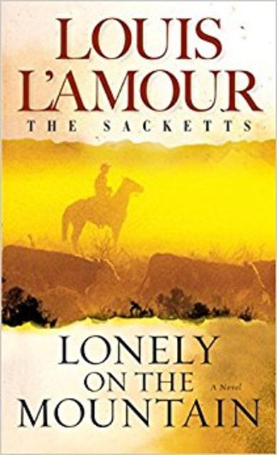 Lonely on the Mountain: A Novel (Sacketts)                                \