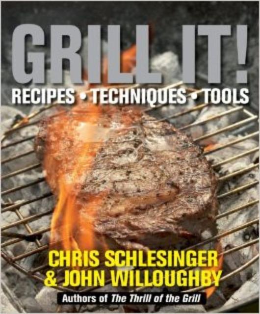 Grill It! Recipes, Techniques, Tools                                                                                                                                                                                                                                                – April 19, 2010
