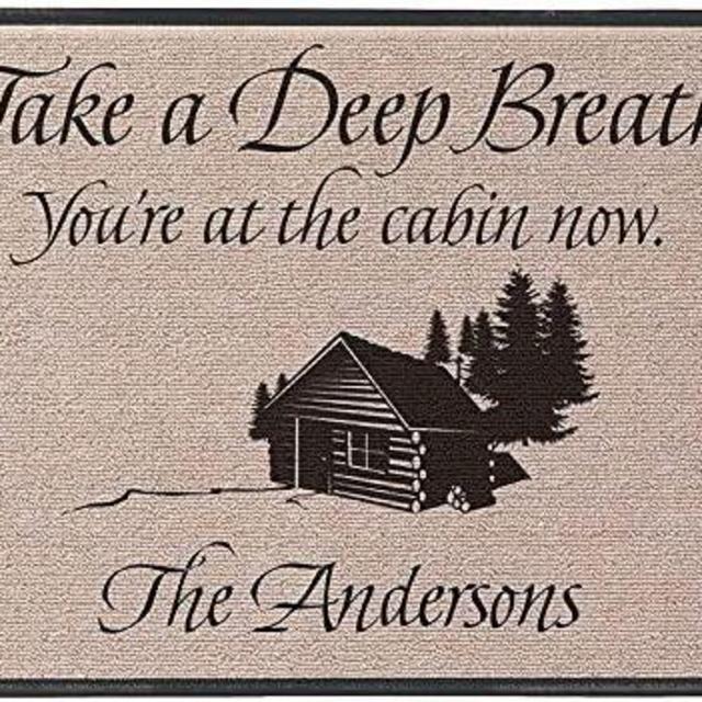 Take A Deep Breath You're at The Cabin Now Doormat