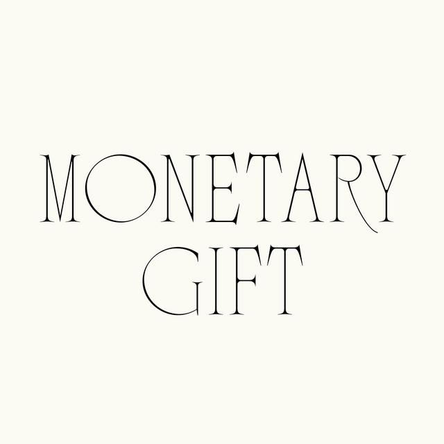 Monetary Gift