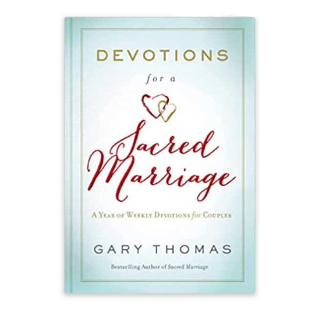 Devotions for a Sacred Marriage: A Year of Weekly Devotions for Couples