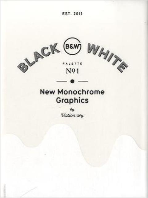 Palette 01: Black & White - New Monochrome Graphics