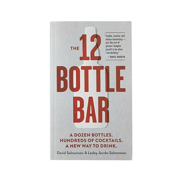 The 12 Bottle Bar Book