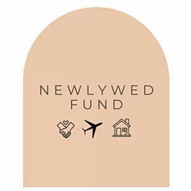Our Newlywed Fund
