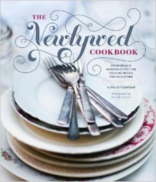 The Newlywed Cookbook Hardcover