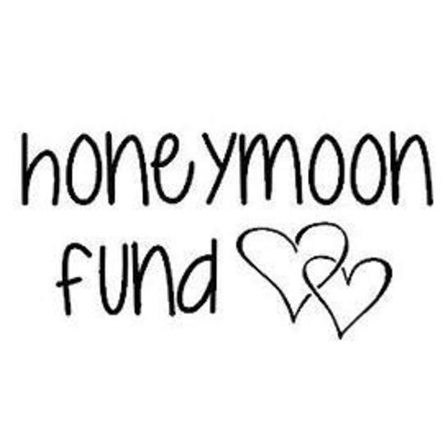 HONEYMOON FUND