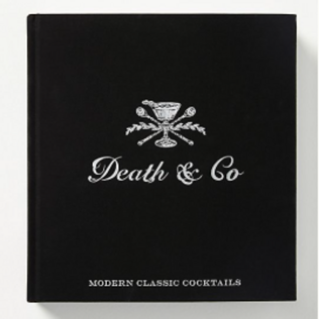Death and Co - Modern Classic Cocktails
