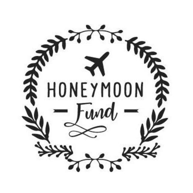 General Honeymoon fund