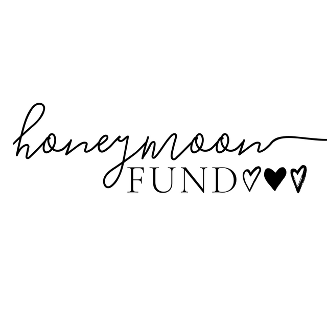 Our Honeymoon Fund