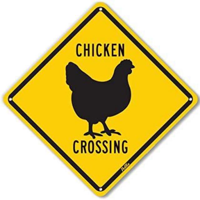 "Chicken Crossing" Aluminum Sign