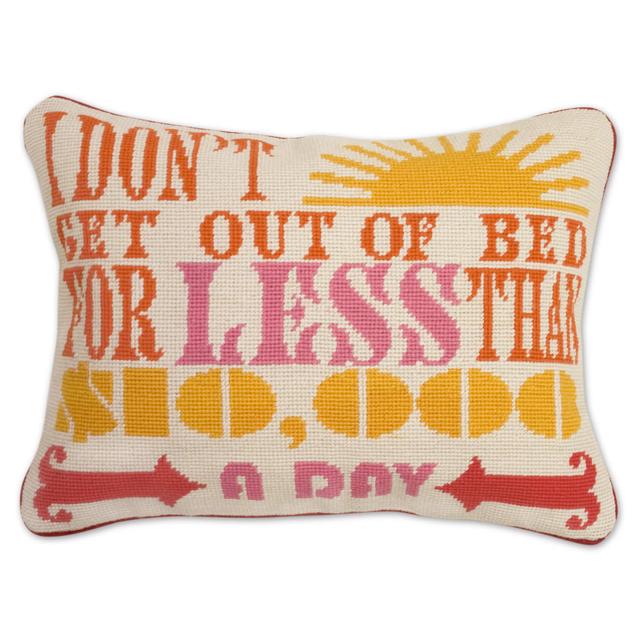 $10,000 A Day Needlepoint Throw Pillow