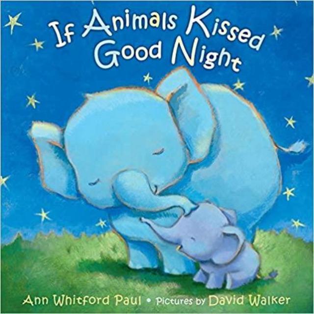 If Animals Kissed Good Night - Board Book